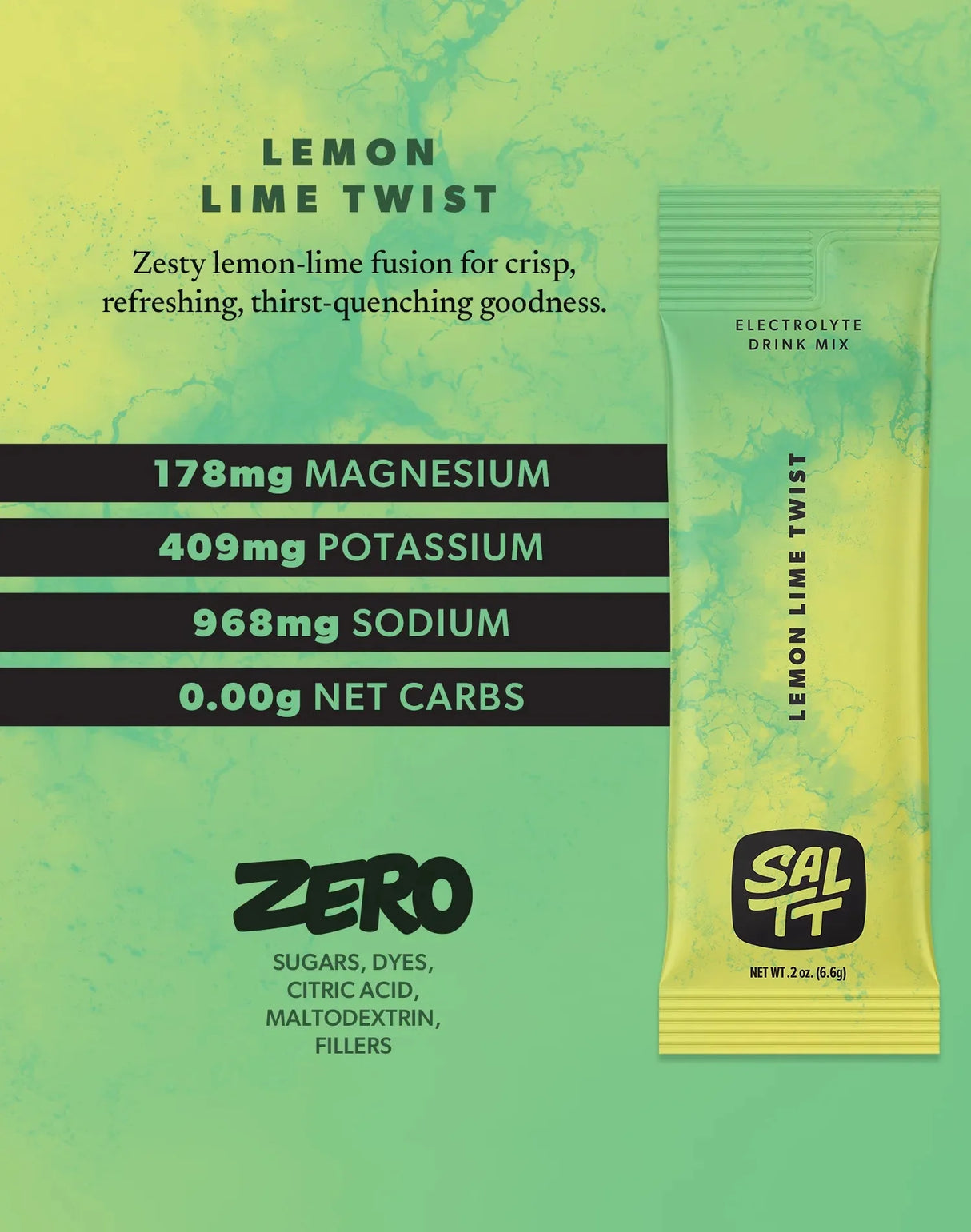Lemon Lime Twist Electrolyte Drink Mix - 30 Sticks by SALTT with zero net carbs and key electrolytes listed on green background