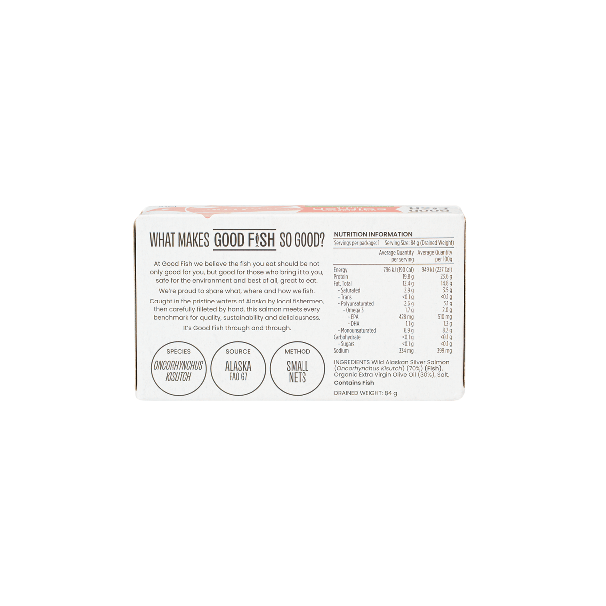 Nutrition and sourcing details on Alaskan Salmon Fillets in Organic Extra Virgin Olive Oil - 120g Can by Good Fish packaging.