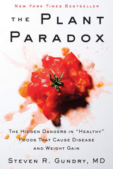 Cover of The Plant Paradox by Steven R. Gundry showing diced tomatoes with juice on white background, New Arrivals book.