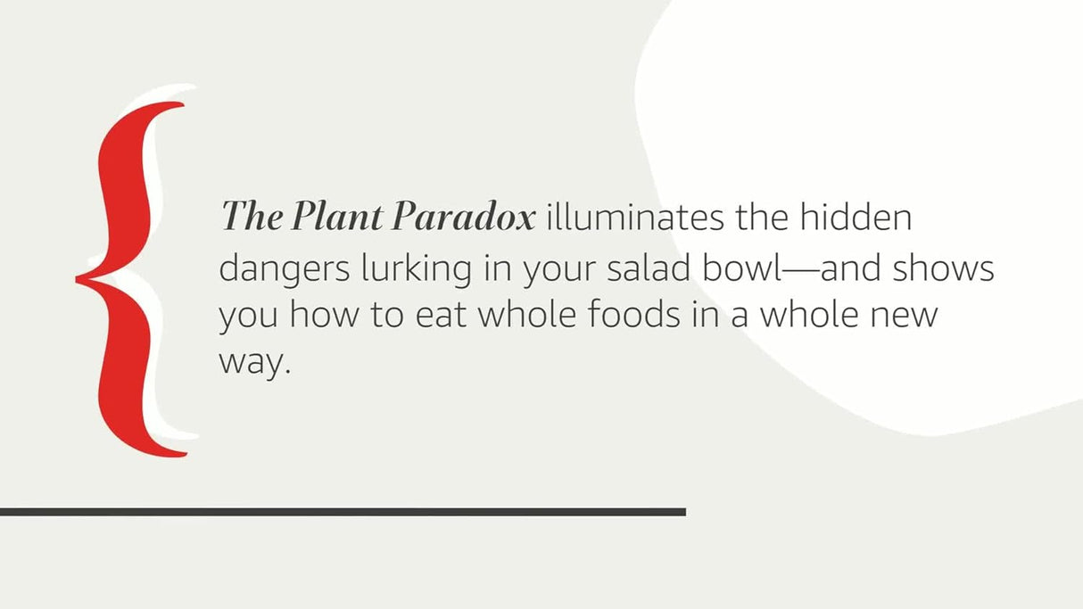 Text graphic with excerpt about The Plant Paradox book revealing hidden dangers in salads and eating whole foods differently